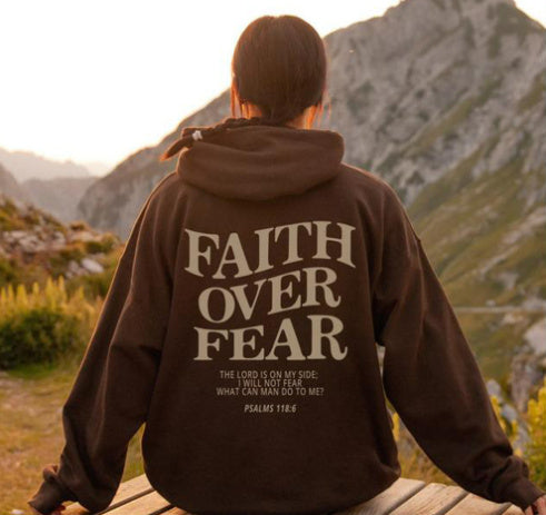 Faith Over Fear Sweatshirt Christian Shirt Bible Verse Hoodie front view