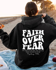 Faith Over Fear Sweatshirt Christian Shirt Bible Verse Hoodie front view
